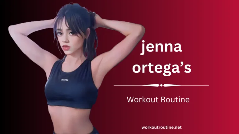 Jenna Ortega Workout Routine & Diet Plan